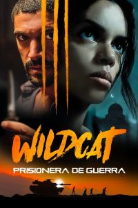 Wildcat – Prisionera de Guerra