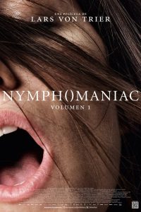 Ninfomaníaca – Vol. 1